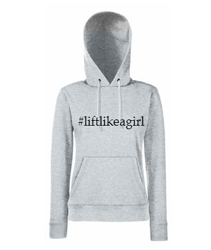 #liftlikeagirl grey hoodie £15.00
