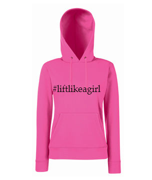 #liftlikeagirl hot pink hoodie £15.00